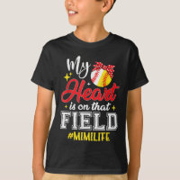 My Heart Is On That Field Softball Baseball Mimi