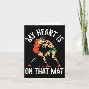 My Heart Is On That Mat Wrestling Mom Card