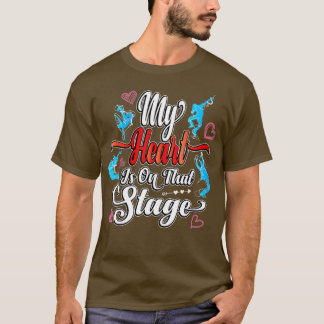 My Heart is On That Stage Mom Women Theatre Mom T-Shirt