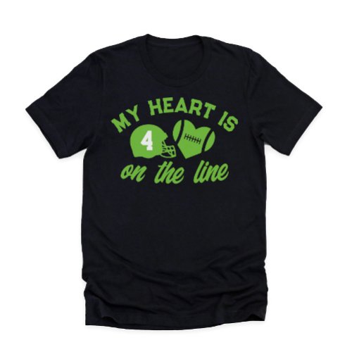 My Heart is on the Line Football 1 Player T_Shirt