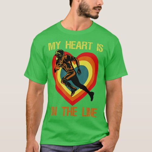 My Heart Is On The Line Lineman High School Footba T_Shirt