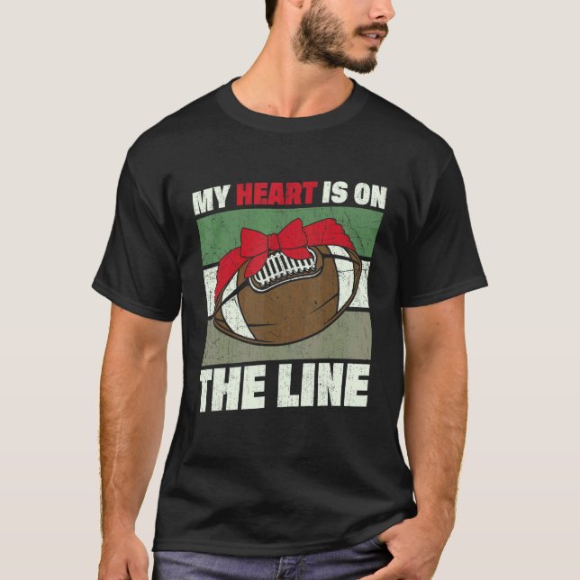 My Heart Is On The Line Offensive Lineman Retro Vi T-Shirt (Front)