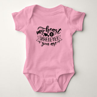 My Heart is Wherever You Are Cute Romantic Baby  Bodysuit