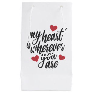 My Heart is Wherever You Are Valentine Gift Bag