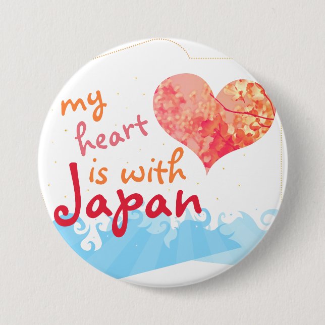 My Heart is with Japan Pinback Button (Front)