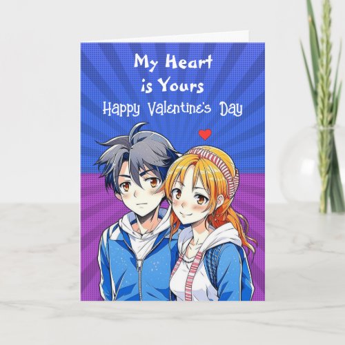 My Heart is Yours  Anime Happy Valentines Day Card