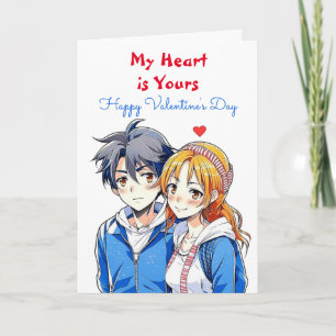 My Heart is Yours Anime Happy Valentine's Day Card