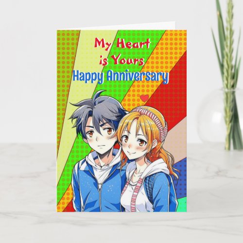 My Heart is Yours  Anime Pop Art Anniversary Card