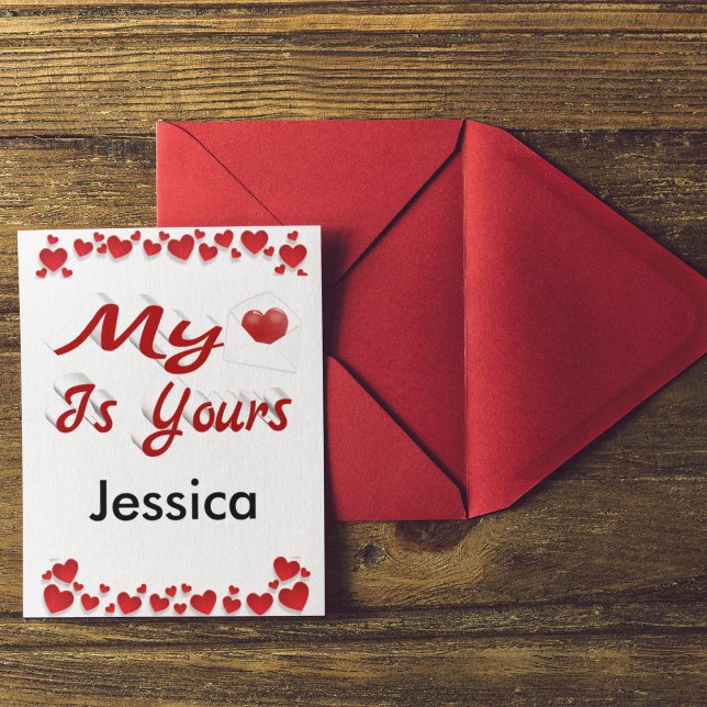 My Heart is Yours Personalized Valentines Day Card (Creator Uploaded)