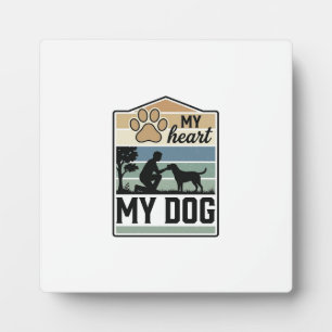 My Heart My Dog Vintage Engraving Dog Lover Design Plaque