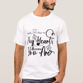my heart T-Shirt