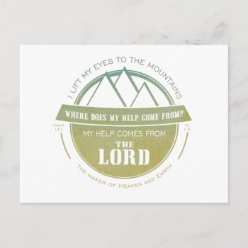 My Help Comes From The Lord  Green Logo Verse Postcard by LightinthePath at Zazzle