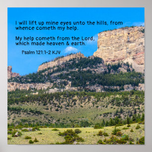 My help cometh from the Lord. Mountains. Lift eyes Poster