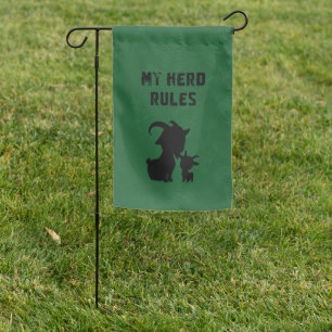 My Herd Rules Funny Goat Farm Animal Lover Garden Flag