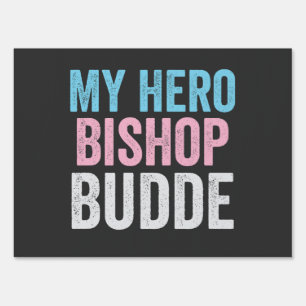 My Hero Bishop Budde Trans LGBT Trump Have Mercy Sign