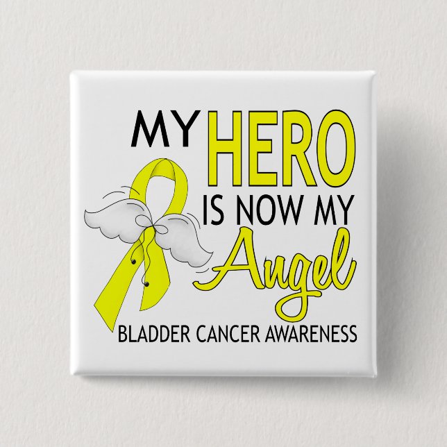 My Hero Is My Angel Bladder Cancer Pinback Button (Front)