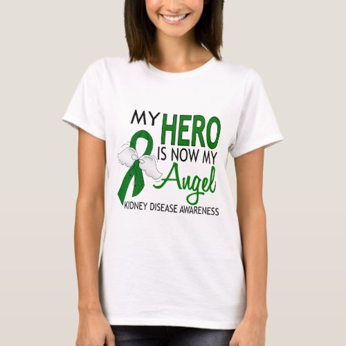 My Hero Is My Angel Kidney Disease T_Shirt