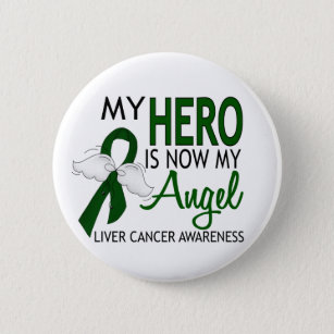 My Hero Is My Angel Liver Cancer Pinback Button