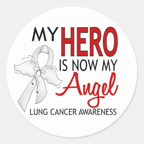 My Hero Is My Angel Lung Cancer Classic Round Sticker