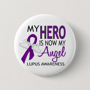 My Hero Is My Angel Lupus Pinback Button