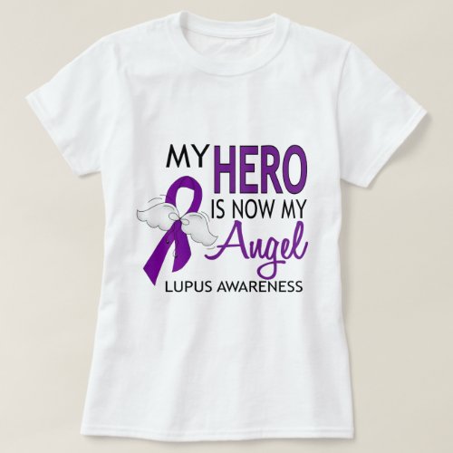 My Hero Is My Angel Lupus T_Shirt