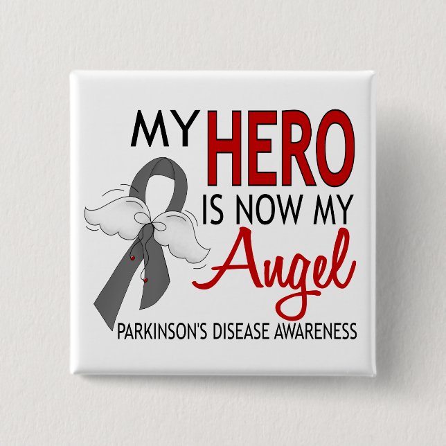 My Hero Is My Angel Parkinson's Disease Pinback Button (Front)