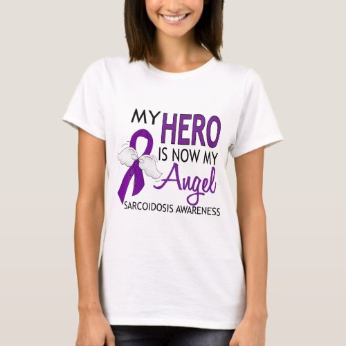 My Hero Is My Angel Sarcoidosis T_Shirt
