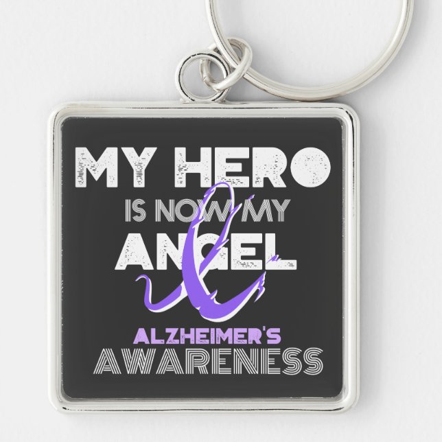 My Hero Is Now My Angel - Alzheimer's Awareness Keychain (Front)