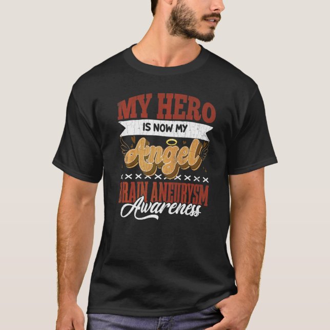 My Hero Is Now My Angel Brain Aneurysm Awareness G T-Shirt (Front)