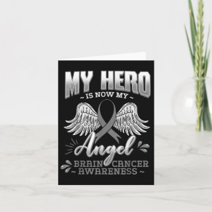 My Hero Is Now My Angel Brain Tumor Neurosurgeons Card