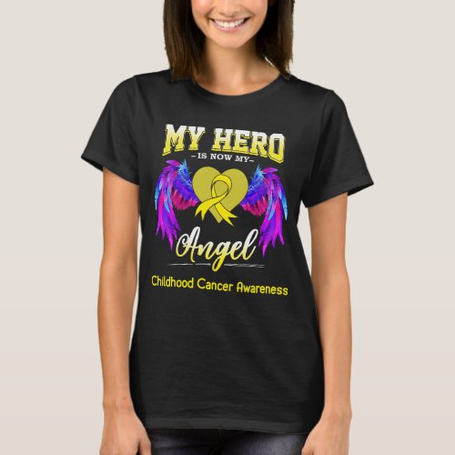 My Hero Is Now My Angel Childhood Cancer Awareness T_Shirt