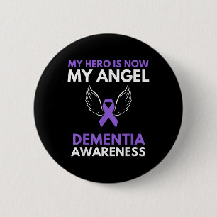 My Hero Is Now My Angel Dementia Awareness Ribbon Button