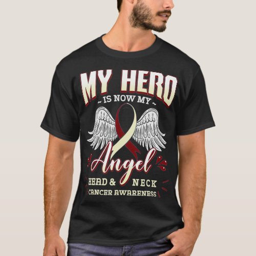 My Hero Is Now My Angel Head And Neck Cancer Aware T_Shirt