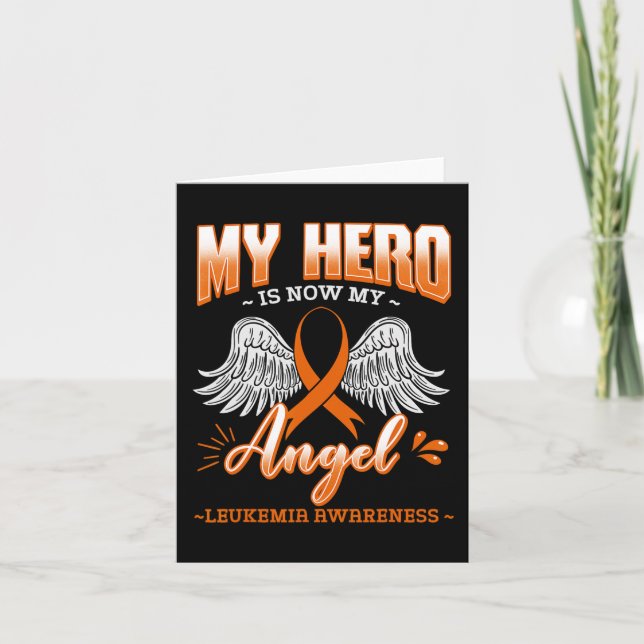 My Hero Is Now My Angel Leukemia Bone Marrow Hemat Card (Front)