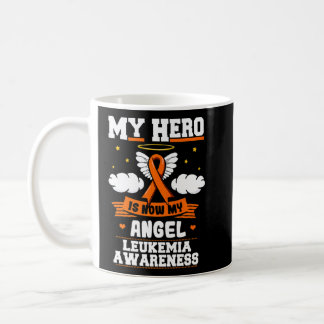 My Hero Is Now My Angel Leukemia Green Ribbon Clou Coffee Mug