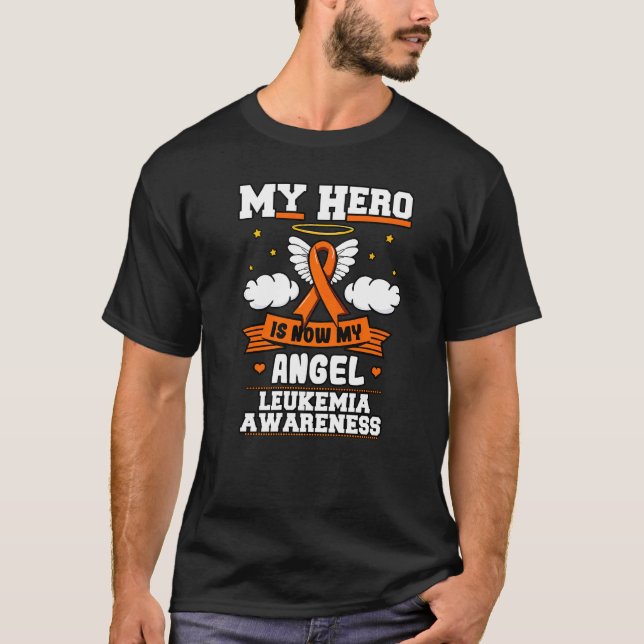 My Hero Is Now My Angel Leukemia Green Ribbon Clou T-Shirt (Front)