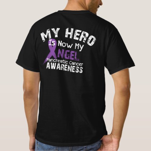 My Hero Is Now My Angel Pancreatic Cancer Awarenes T_Shirt