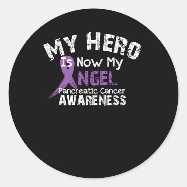 My Hero Is Now My Angel Pancreatic Cancer Classic Round Sticker (Front)