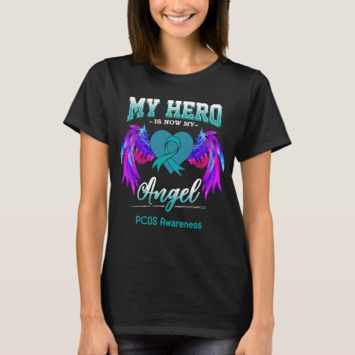 My Hero Is Now My Angel PCOS Awareness T_Shirt