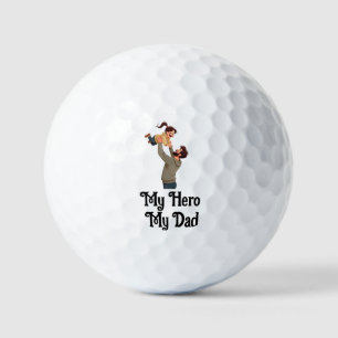 My Hero, My Dad -  Father’s Day Gift Design Golf Balls