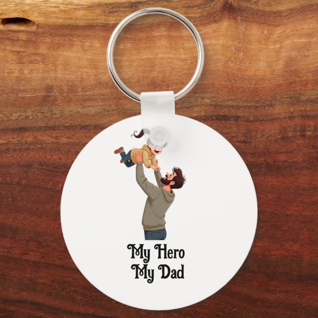 My Hero, My Dad -  Father’s Day Gift Design Keychain (Front)