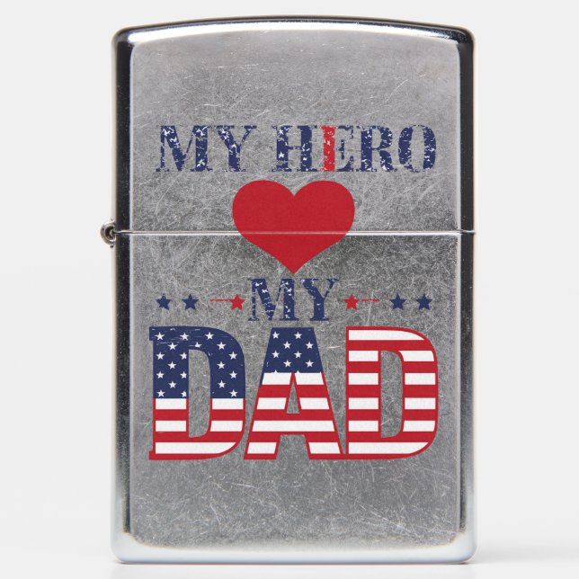 My Hero My Dad Zippo Lighter (Front)