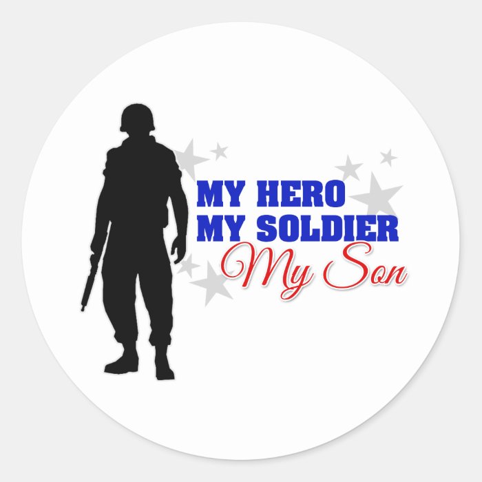 My Hero, My Soldier, My Son Round Sticker