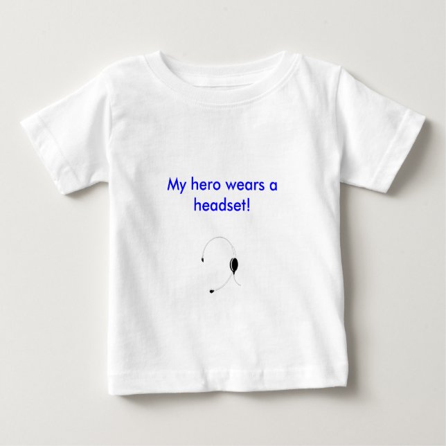 My hero wears a headset! baby T-Shirt (Front)