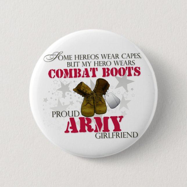 My Hero wears Combat Boots - Army Girlfriend Button (Front)
