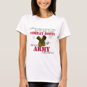 My Hero wears Combat Boots - Army Girlfriend T-Shirt