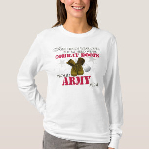 My Hero wears Combat Boots - Army Mom T-Shirt