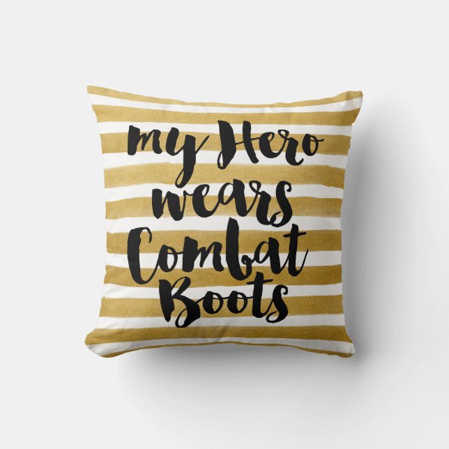 My Hero Wears Combat Boots Throw Pillow (Front)