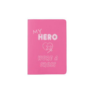 My Hero wore a Cross Passport Holders Jesus