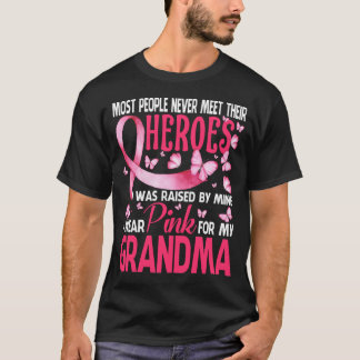 My Heroes I Wear Pink For My Grandma Breast Cancer T-Shirt